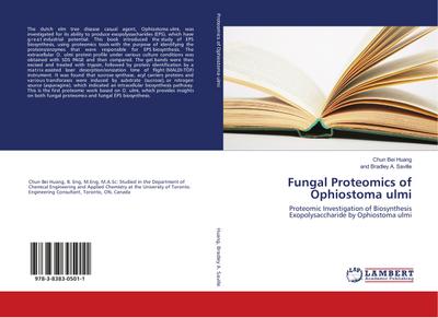 Fungal Proteomics of Ophiostoma ulmi