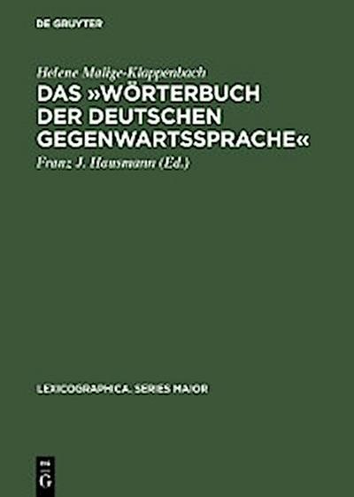 Das »Wörterbuch der deutschen Gegenwartssprache«