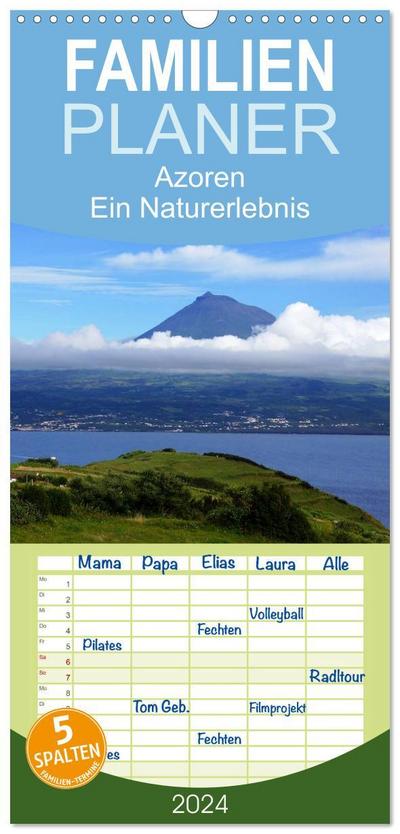 Familienplaner 2024 - Azoren - Ein Naturerlebnis mit 5 Spalten (Wandkalender, 21 x 45 cm) CALVENDO