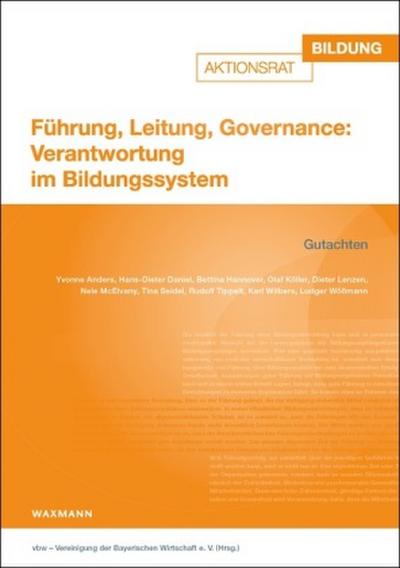 Führung, Leitung, Governance: Verantwortung im Bildungssystem