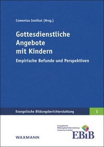 Gottesdienstliche Angebote mit Kindern