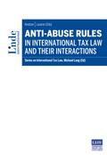Anti-Abuse Rules in International Tax Law and their Interactions
