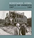 Halle im Umbruch. 1987-1989