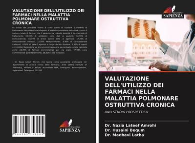 VALUTAZIONE DELL’UTILIZZO DEI FARMACI NELLA MALATTIA POLMONARE OSTRUTTIVA CRONICA