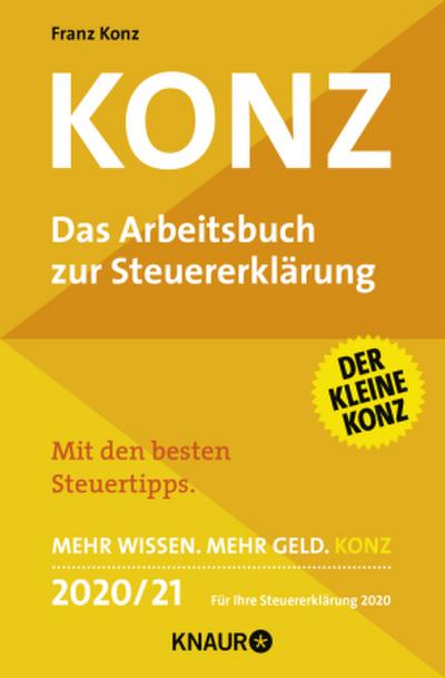 Konz, Das Arbeitsbuch zur Steuererklärung 2020/21