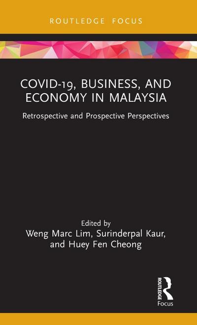 COVID-19, Business, and Economy in Malaysia
