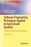 Software Engineering Techniques Applied to Agricultural Systems