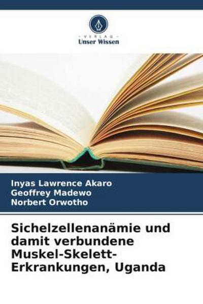 Sichelzellenanämie und damit verbundene Muskel-Skelett-Erkrankungen, Uganda