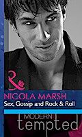 Sex, Gossip And Rock & Roll