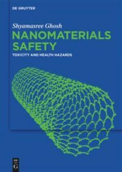 Nanomaterials Safety