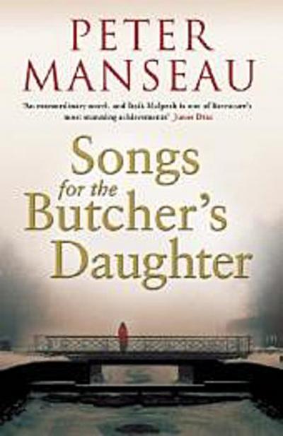 Songs for the Butcher’s Daughter