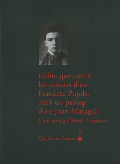 Llibre de conté les poesies d’en Francesc Pujols