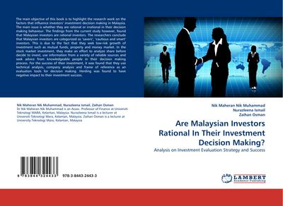 Are Malaysian Investors Rational In Their Investment Decision Making?