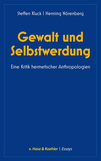 Gewalt und Selbstwerdung