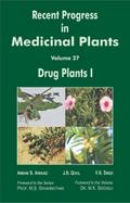Recent Progress In Medicinal Plants (Drug Plants I)