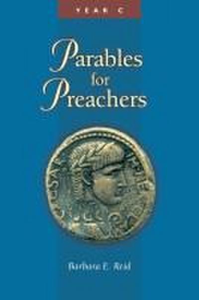 Parables for Preachers