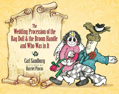 Wedding Procession of the Rag Doll and the Broom Handle and Who Was in It