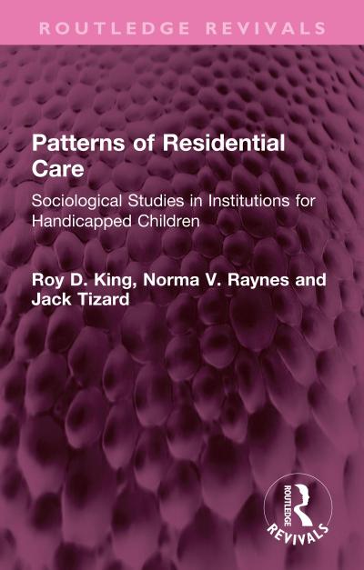 Patterns of Residential Care