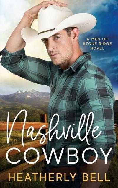 Nashville Cowboy: A reunion romance