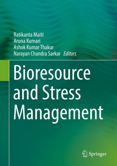 Bioresource and Stress Management