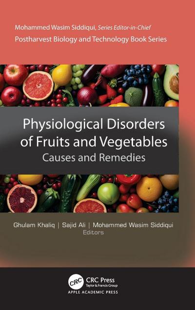 Physiological Disorders of Fruits and Vegetables