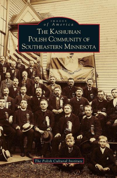 Kashubian Polish Community of Southeastern Minnesota