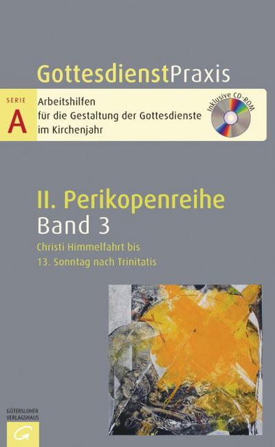 Christi Himmelfahrt bis 13. Sonntag nach Trinitatis