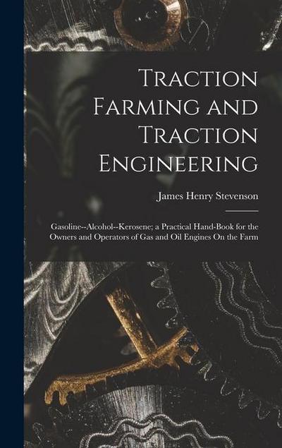 Traction Farming and Traction Engineering