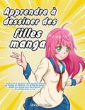 Apprendre à dessiner des filles manga