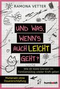 Und was, wenns auch leicht geht?