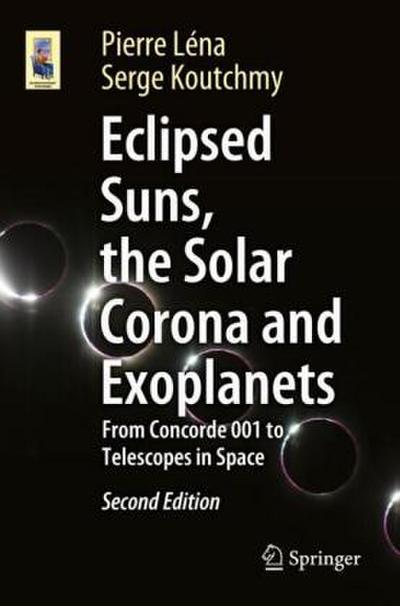 Eclipsed Suns, the Solar Corona and Exoplanets