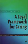 A Legal Framework for Caring