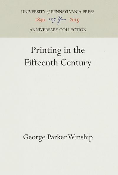 Printing in the Fifteenth Century