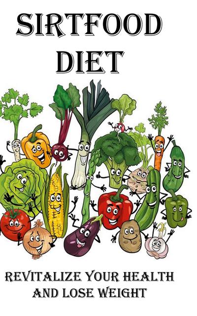 Sirtfood Diet