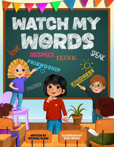 Watch My Words