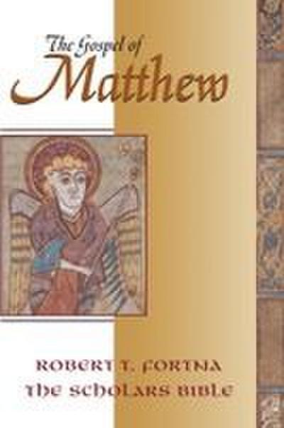 The Gospel of Matthew (Scholars Bible)