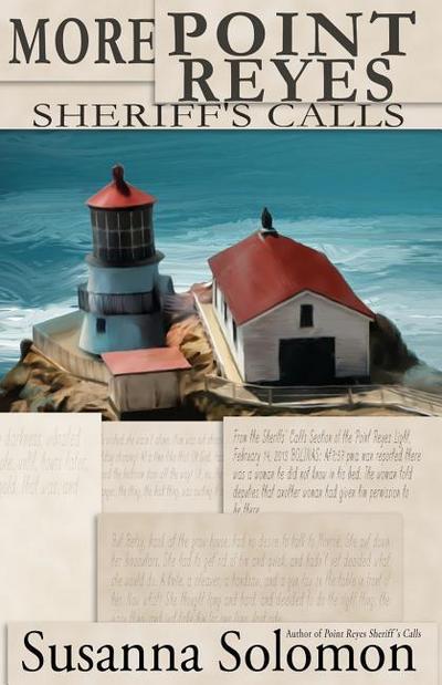 More Point Reyes Sheriff’s Calls