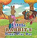 Little Rabbit’s Happy Play Day