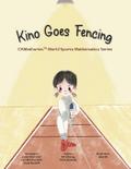 Kino Goes Fencing
