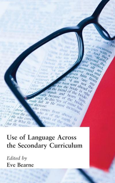 Use of Language Across the Secondary Curriculum