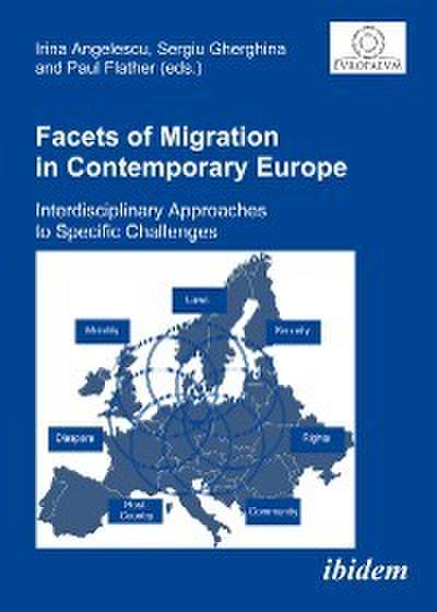 Facets of Migration in Contemporary Europe
