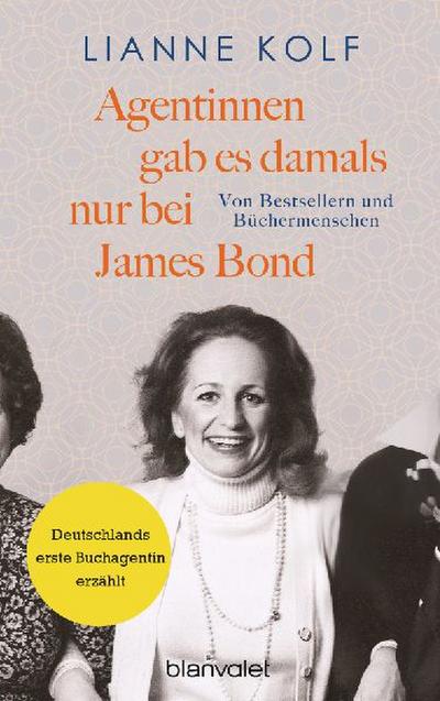 Agentinnen gab es damals nur bei James Bond 