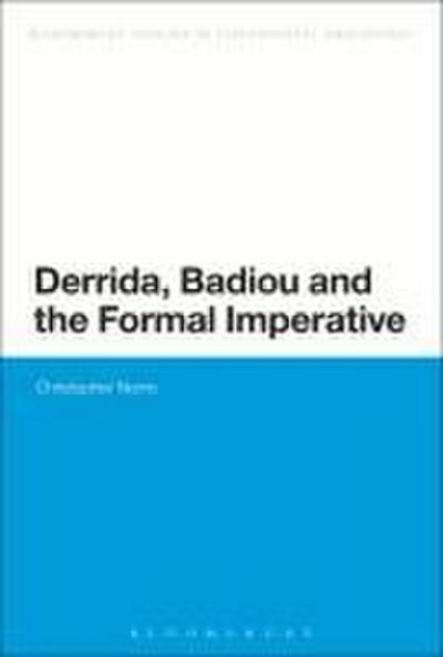Derrida, Badiou and the Formal Imperative