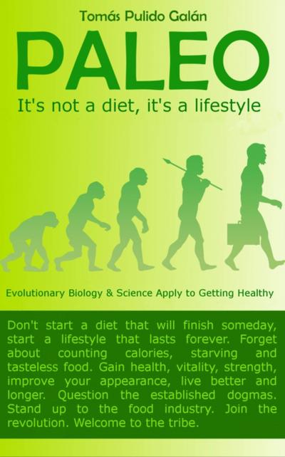 Paleo: It’s Not A Diet, It’s A Lifestyle