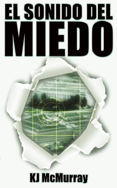 El Sonido Del Miedo