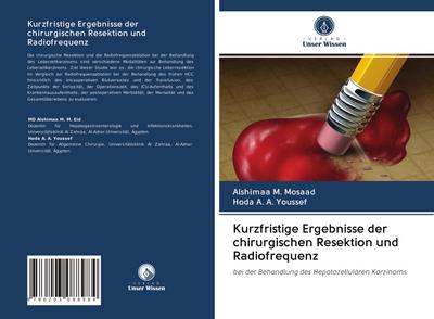 Kurzfristige Ergebnisse der chirurgischen Resektion und Radiofrequenz