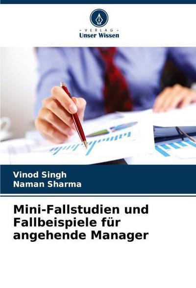 Mini-Fallstudien und Fallbeispiele für angehende Manager