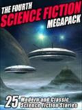 Fourth Science Fiction MEGAPACK (R)