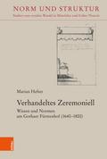 Verhandeltes Zeremoniell