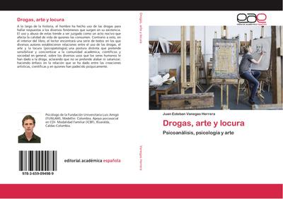 Drogas, arte y locura